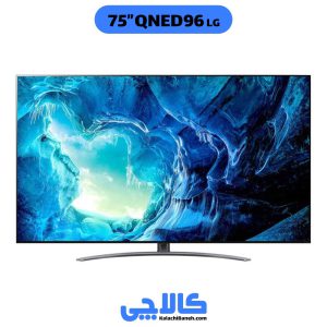 خرید تلویزیون ال جی 75QNED96 در کالاچی بانه