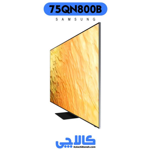 قیمت تلویزیون سامسونگ 75QN800B در کالاچی بانه